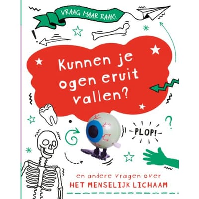 Kunnen Je Ogen Eruit Vallen? - Vraag Maar Raak! - Anna Claybourne