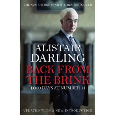 Back From The Brink - Alistair Darling