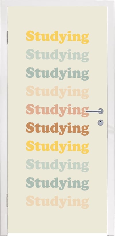 Deursticker Motivatie - Quotes - Studenten - School - 95x235 cm - Deurposter