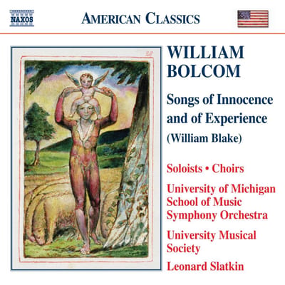 University of Michigan Orchestra, Leonard Slatkin - Bolcom: Songs Of Innocence (3 CD)