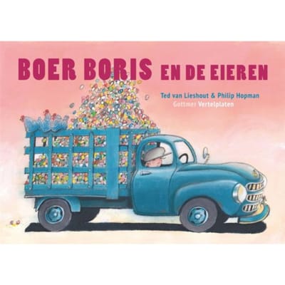 Vertelplaten Boer Boris En De Eieren - Boer Boris - Ted van Lieshout