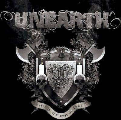 Unearth - III-In The Eyes Of Fire (CD)
