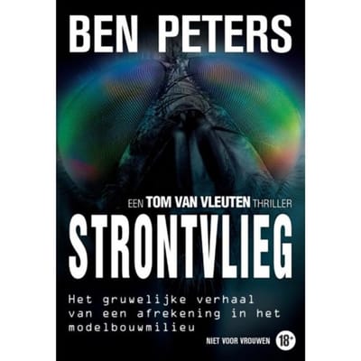 Strontvlieg - Een Tom Van Vleuten Thriller - Ben Peters