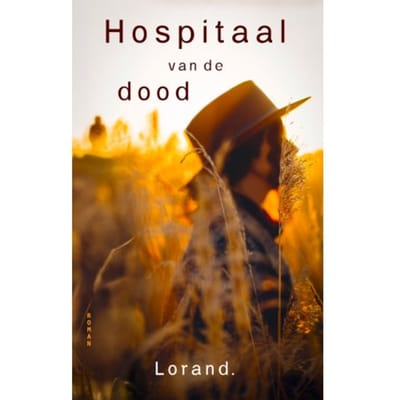 Hospitaal Van De Dood - Lorand.