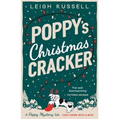 Poppy's Christmas Cracker - A Poppy Mystery Tale - Russell, Leigh