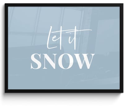 Poster in lijst - Fotolijst 70x50 cm - Posters - Sneeuw - Winter - Blauw - Let it snow - Posterlijst zwart - Decoratie - Wanddecoratie woonkamer - Muurdecoratie slaapkamer