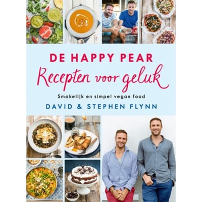 De Happy Pear: Recepten Voor Geluk - David Flynn