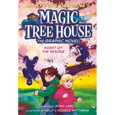 Night Of The Ninjas Graphic Novel - Magic Tree House Graphic Novels - Mary Pope Osborne