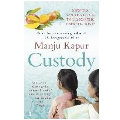 Custody - Manju Kapur