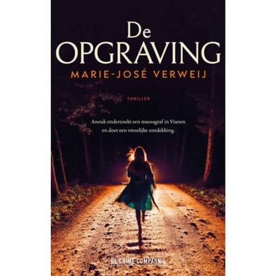 De Opgraving - Marie-José Verweij