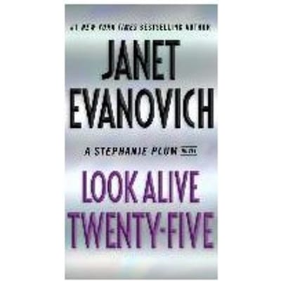Look Alive Twenty-Five - Janet Evanovich