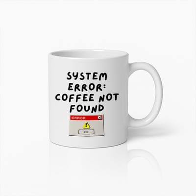 Systeemfout Koffie Niet Gevonden Mok 330 ml – Grappige Geeky Keramische Koffiebeker – Perfect Cadeau voor Koffieliefhebbers en IT Fans