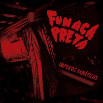 Fumaça Preta - Impuros Fanáticos (CD)
