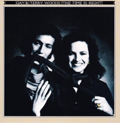 Gay & Terry Woods - The Time Is Right (CD)