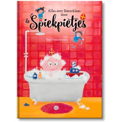 Alles Over Sinterklaas Door De Spiekpietjes - De Spiekpietjes - Thaïs Vanderheyden