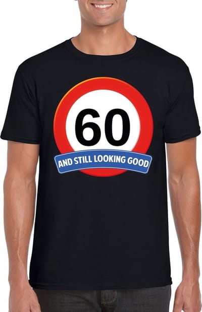60 jaar and still looking good - t-shirt met verkeersbord print - zwart - voor heren - verjaardag cadeau - party - feestartikelen 60 jarige S