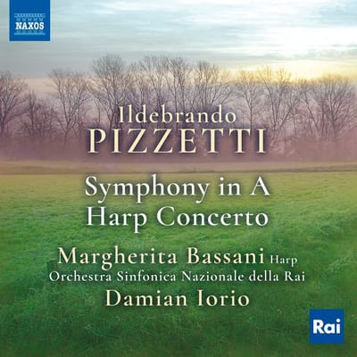Margherita Bassani, Orchestra Sinfonica Nazionale Della RAI, Damian Iorio - Pizzetti: Symphony In A | Harp Concerto (CD)