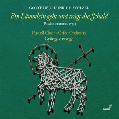 Purcell Choir Budapest, Orfeo Orchestra Budapest, György Vashegyi - Stölzel: Ein Lämmlein Geht Und Trägt Die Schuld (Passion Oratorio, 1731) (CD)