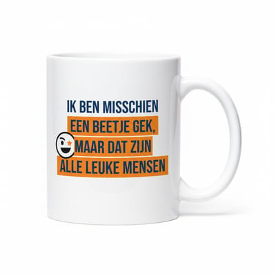 Grappige Tekst Koffiemok 330 ml – “Ik Ben Misschien Een Beetje Gek” Leuk Cadeau Mok