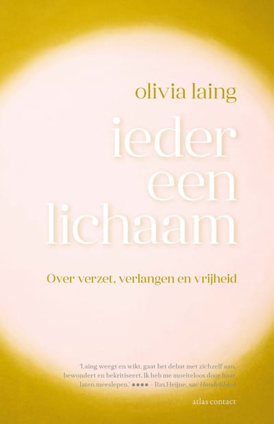 Ieder Een Lichaam - Olivia Laing