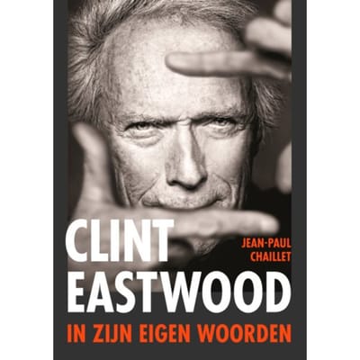Clint Eastwood - Jean-Paul Chaillet