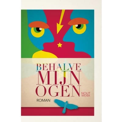 Behalve Mijn Ogen - Nout Wilnix