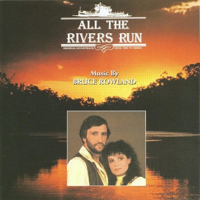 All The Rivers Run - Original Soundtrack