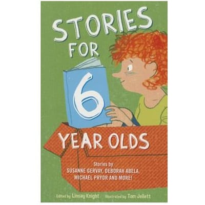 Stories For Six Year Olds - Linsay Knight