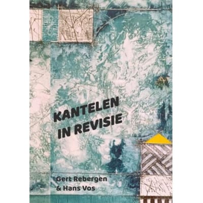 Kantelen In Revisie - Gert R. Rebergen