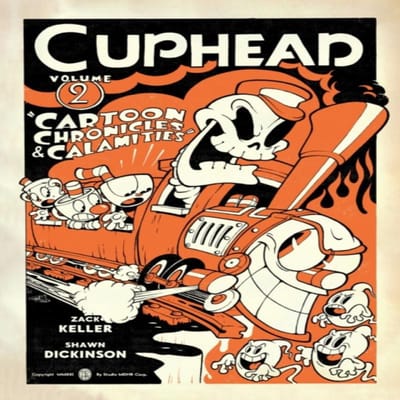 Cuphead Deel 2 Cartoon Kronieken en Rampen door Shawn Dickinson Paperback Boek 9781506712499