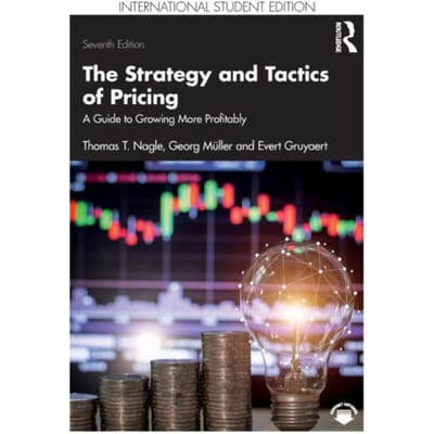 The Strategy And Tactics Of Pricing - Thomas T. (Deloitte Consulting N