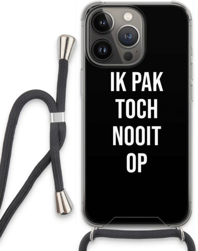 Case Company® - Hoesje met koord geschikt voor iPhone 13 Pro hoesje met Koord - Ik pak nooit op - Zwart - Telefoonhoesje met Zwart Koord - Bescherming aan alle Kanten en Over de Schermrand