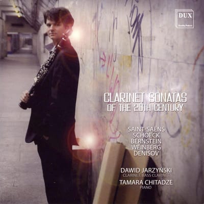 Clarinet Sonatas Of The 20Th Century