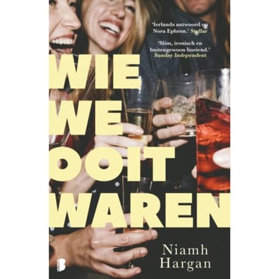 Wie We Ooit Waren - Niamh Hargan