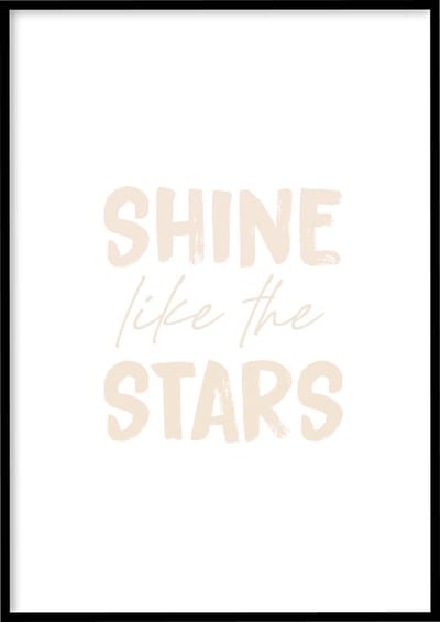 Poster Shine Like The Stars - 30x40 cm met Fotolijst - Quotes poster - Ingelijst – WALLLL
