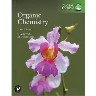 Organic Chemistry, Global Edition - Leroy Wade