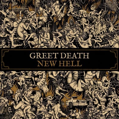 New Hell - Greet Death