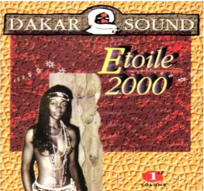 Etoile 2000 - Dakar Sound Volume 1 (CD)