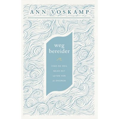 Wegbereider - Ann Voskamp