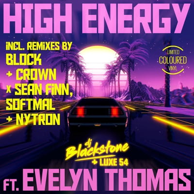 DJ Blackstone & Luxe 54 Feat. Evelyn Thomas - High Energy