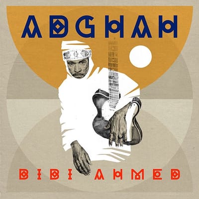 Bibi Ahmed - Adghah (LP)