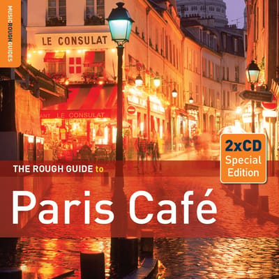 Various Artists - The Rough Guide To Paris Café (2 CD) (Special Edition)