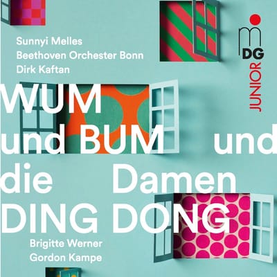 Sunnyi Melles, Orchester Der Beethovenhalle Bonn, Dirk Kaftan, Brigitte Werner, Gordon Kampe - Wum Und Bum Und Die Damen Ding Dong (CD)