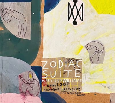 Pierre-Antoine Badaroux & Umlaut Chamber Orchestra - Zodiac Suite - Mary Lou Williams (CD)