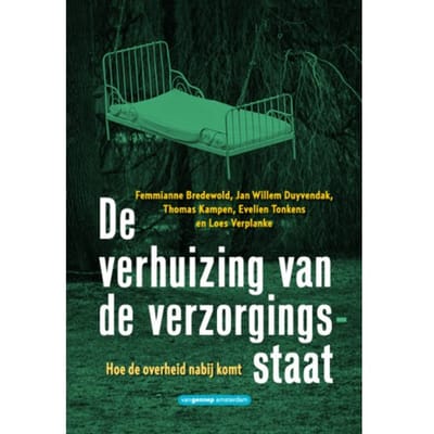 De Verhuizing Van De Verzorgingsstaat - Femmianne Bredewold
