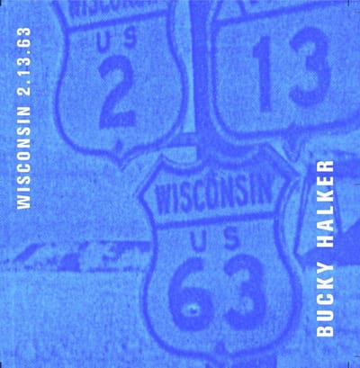 Bucky Halker - Wisconsin 2.13.63 (CD)