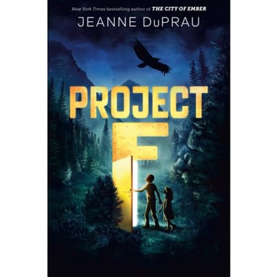 Project F - Jeanne DuPrau