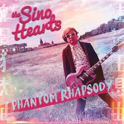 The Sino Hearts - Phantom Rhapsody (LP)