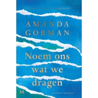 Noem Ons Wat We Dragen - Amanda Gorman