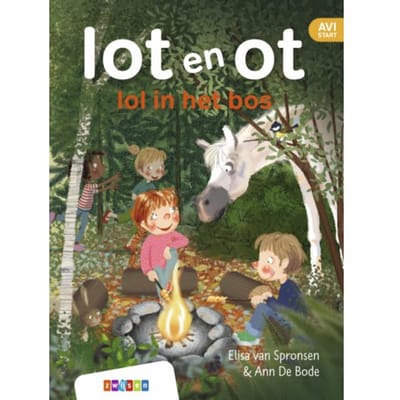 Lol In Het Bos - Lot En Ot - Elisa van Spronsen